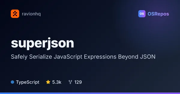 Superjson: Safely Serialize JavaScript Expressions Beyond JSON