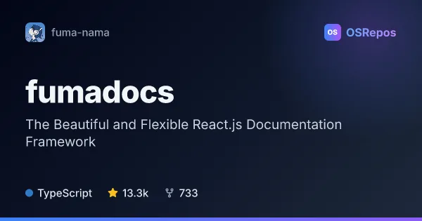 fumadocs: The Beautiful and Flexible React.js Documentation Framework