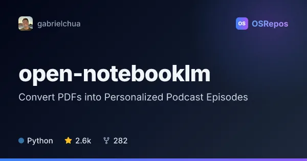 open-notebooklm: Turn PDFs Into Podcast Audio