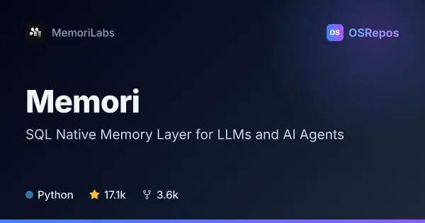 Memori: Give AI Agents Persistent Memory