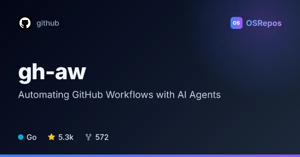 gh-aw: Automating GitHub Workflows with AI Agents
