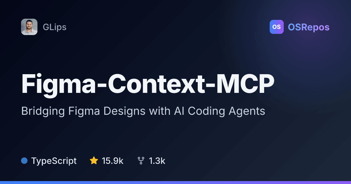 Figma-Context-MCP: Give Coding Agents Access to Figma Designs