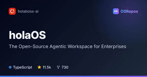 holaOS: The Open-Source Agentic Workspace for Enterprises