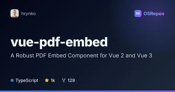 vue-pdf-embed: A Robust PDF Embed Component for Vue 2 and Vue 3