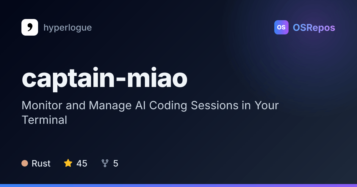 captain-miao: Monitor and Manage AI Coding Sessions in Your Terminal