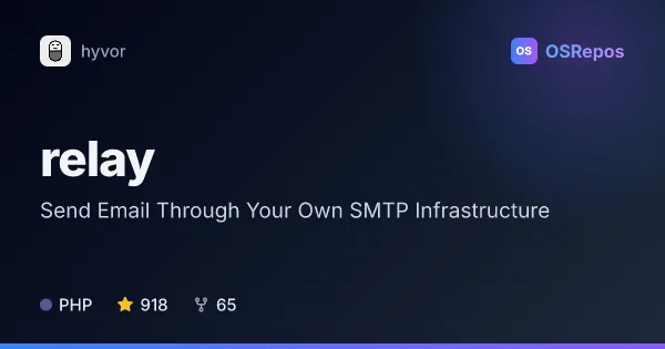 relay: Send Email Through Your Own SMTP Infrastructure