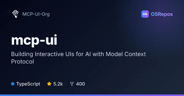 mcp-ui: Building Interactive UIs for AI with Model Context Protocol
