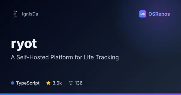 Ryot: A Self-Hosted Platform for Life Tracking
