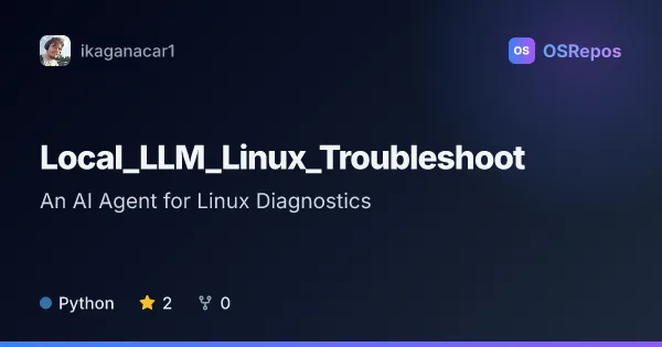 Local LLM Linux Troubleshoot: An AI Agent for Linux Diagnostics