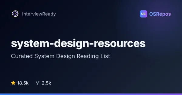 system-design-resources: Curated System Design Reading List