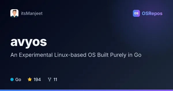 avyos: An Experimental Linux-based OS Built Purely in Go
