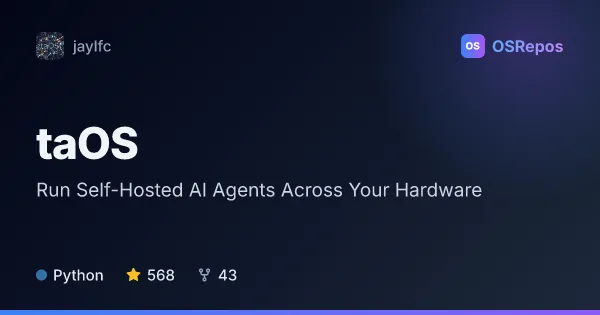taOS: Run Self-Hosted AI Agents Across Your Hardware