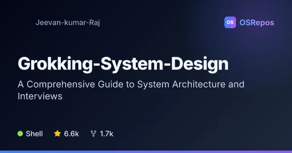 Grokking-System-Design: A Comprehensive Guide to System Architecture and Interviews