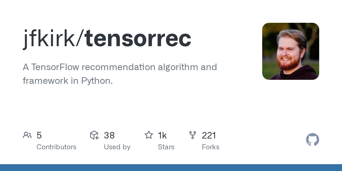 TensorRec: A TensorFlow Recommendation Framework in Python