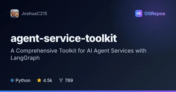 agent-service-toolkit: A Comprehensive Toolkit for AI Agent Services with LangGraph
