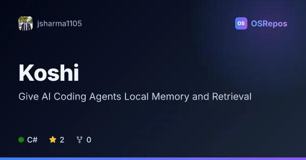 Koshi: Give AI Coding Agents Local Memory and Retrieval