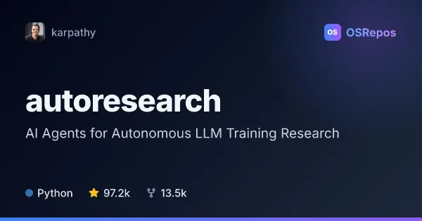 autoresearch: Let AI Agents Run LLM Training Experiments