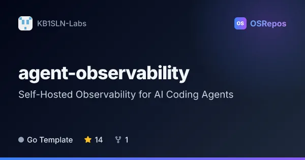 agent-observability: Self-Hosted Observability for AI Coding Agents