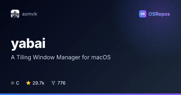 yabai: A Tiling Window Manager for macOS