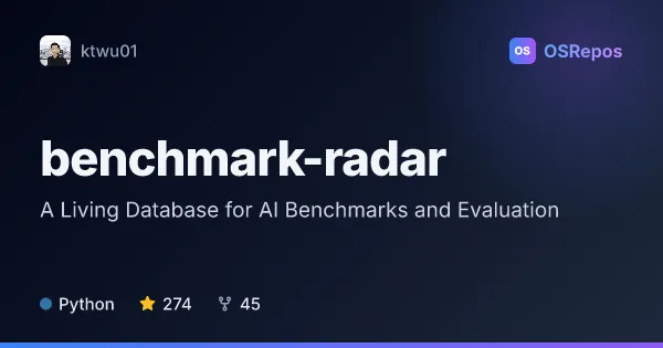 Benchmark Radar: A Living Database for AI Benchmarks and Evaluation