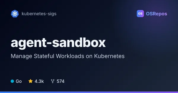 agent-sandbox: Manage Stateful Workloads on Kubernetes