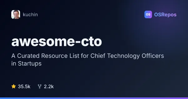 awesome-cto: Curated Resources for Startup Technology Leaders