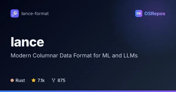 Lance: Modern Columnar Data Format for ML and LLMs