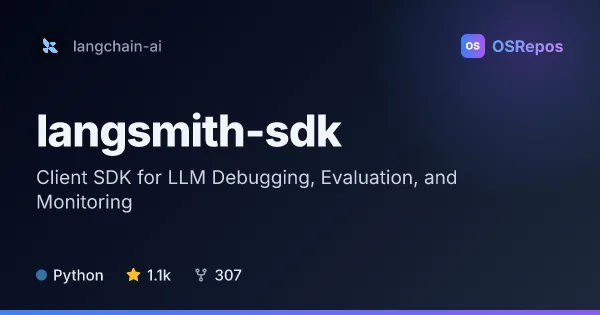 Langsmith-sdk: Client SDK for LLM Debugging, Evaluation, and Monitoring
