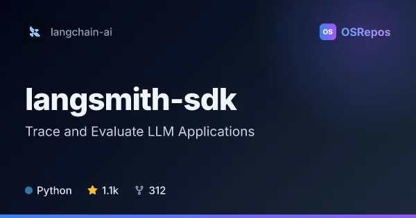 langsmith-sdk: Trace and Evaluate LLM Applications