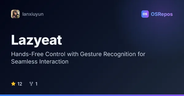 Lazyeat: Control Devices with Gestures and Voice