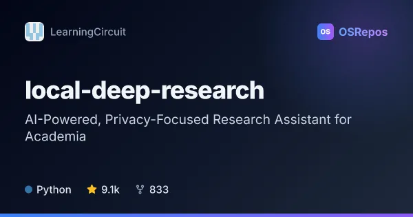 Local Deep Research: AI-Powered, Privacy-Focused Research Assistant for Academia
