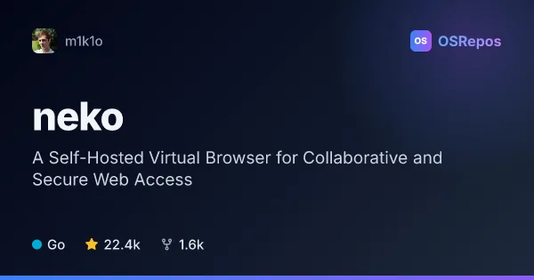 Neko: A Self-Hosted Virtual Browser for Collaborative and Secure Web Access