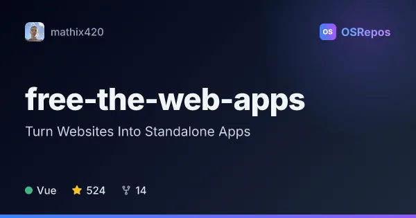 free-the-web-apps: Turn Websites Into Standalone Apps