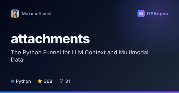 Attachments: The Python Funnel for LLM Context and Multimodal Data