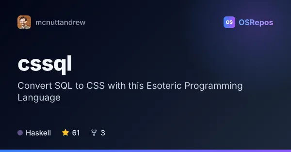 CSSQL: Convert SQL to CSS with this Esoteric Programming Language