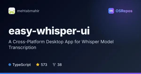 EasyWhisperUI: A Cross-Platform Desktop App for Whisper Model Transcription