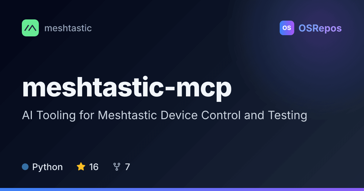 meshtastic-mcp: Connect AI Agents to Meshtastic Devices