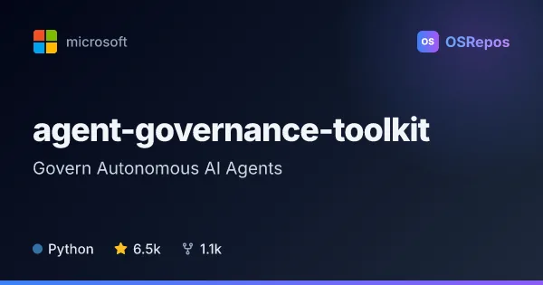 agent-governance-toolkit: Govern Autonomous AI Agents