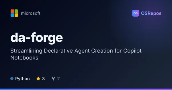 DA-Forge: Streamlining Declarative Agent Creation for Copilot Notebooks