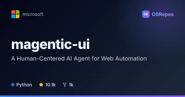 magentic-ui: Automate Browser and File Tasks with AI Agents