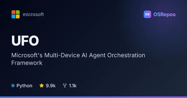 UFO: Microsoft's Multi-Device AI Agent Orchestration Framework