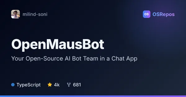 OpenMausBot: Your Open-Source AI Bot Team in a Chat App