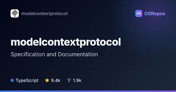 Model Context Protocol: Specification and Documentation