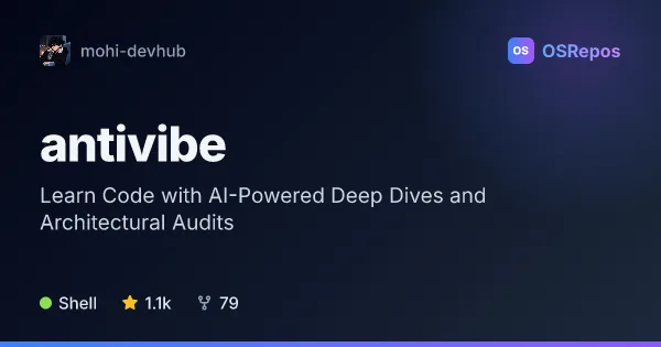 AntiVibe: Learn Code with AI-Powered Deep Dives and Architectural Audits
