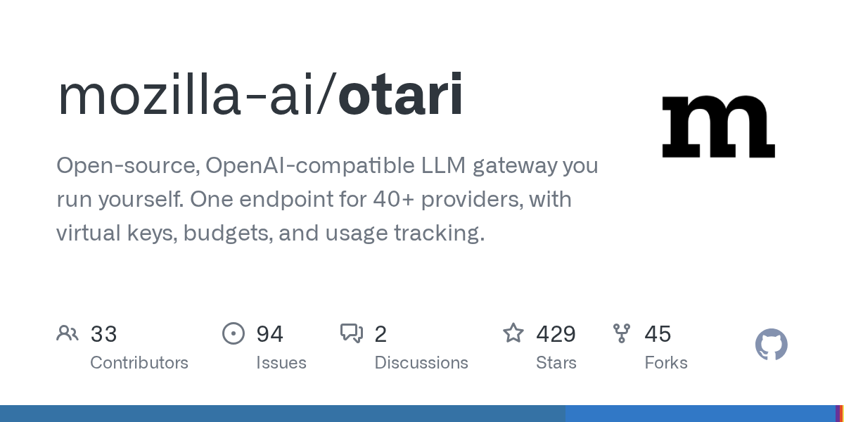 Otari: Self-Hosted OpenAI-Compatible LLM Gateway for 40+ Providers
