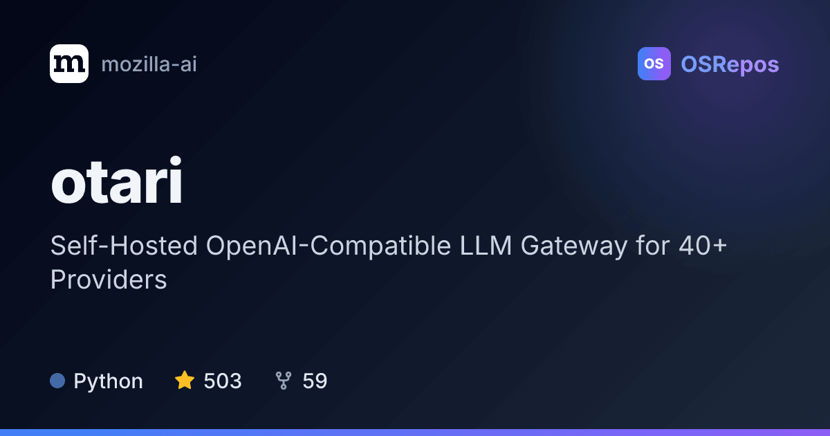 otari: Route LLM Requests Through a Self-Hosted Gateway