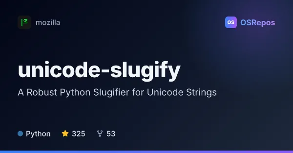 unicode-slugify: A Robust Python Slugifier for Unicode Strings