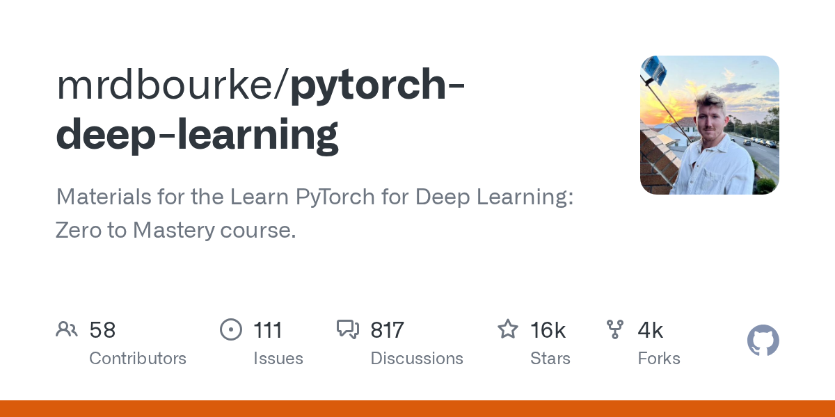 pytorch-deep-learning: Learn PyTorch for Deep Learning from Zero to Mastery