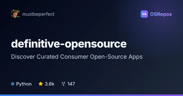 definitive-opensource: Discover Curated Consumer Open-Source Apps