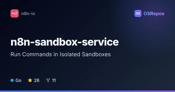 n8n-sandbox-service: Run Commands in Isolated Sandboxes
